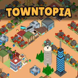 Towntopia unblocked